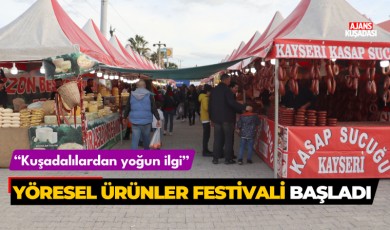 ‘Yöresel Ürünler Festivali’ Kuşadası'nda başladı